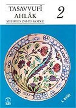 Tasavvufi Ahlak 2