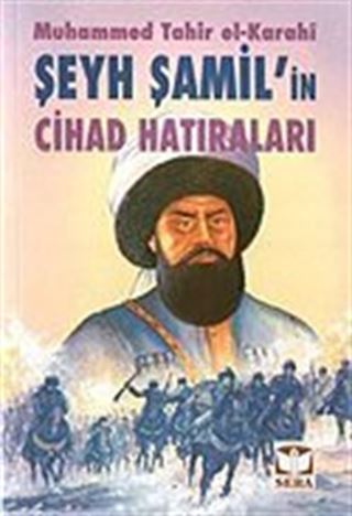 Şeyh Şamil'in Cihad Hatıraları