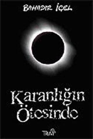 Karanlığın Ötesinde
