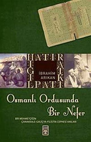 Osmanlı Ordusunda Bir Nefer