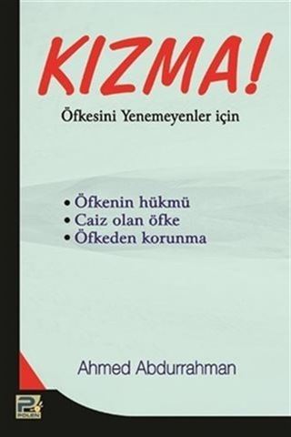 Kızma! Öfkesini Yenemeyenler İçin