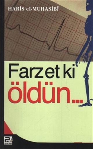 Farzet ki Öldün