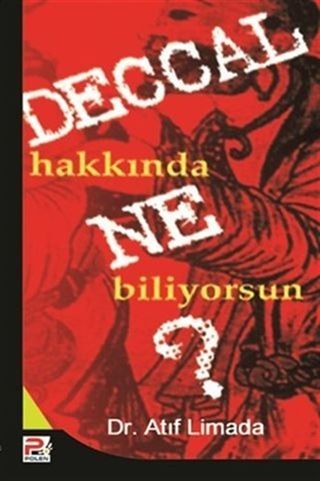 Deccal Hakkında Ne Biliyorsun sahte mesih?