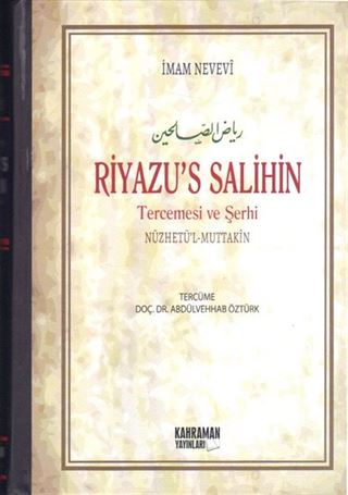 Riyaz'üs-Salihin Tercüme ve Şerhi / (Ciltli Şamuha Kağıt) (2 Cilt)