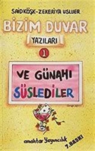 Bizim Duvar Yazıları 1