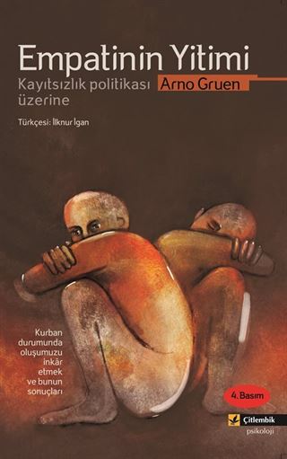 Empatinin Yitimi / Kayıtsızlık Politikası Üzerine