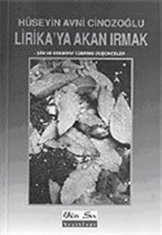Lirika'ya Akan Irmak