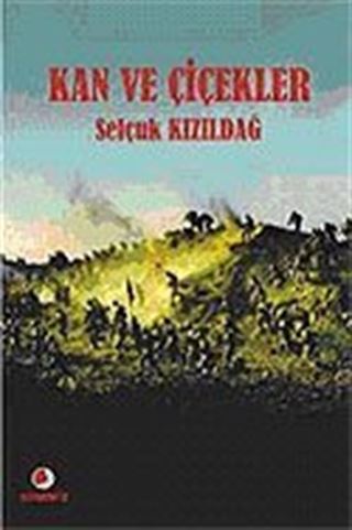 Kan ve Çiçekler
