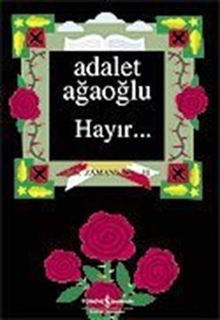 Hayır / Dar Zamanlar III (Ciltli)