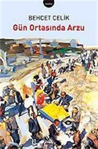 Gün Ortasında Arzu