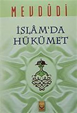 İslam'da Hükümet (3. hamur)