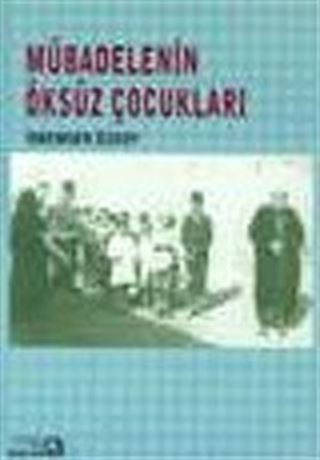 Mübadelenin Öksüz Çocukları