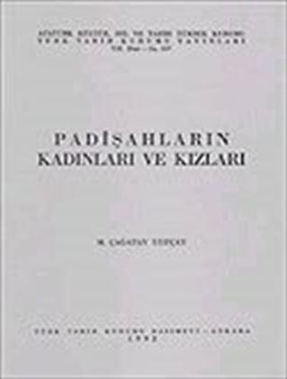 Padişahların Kadınları ve Kızları