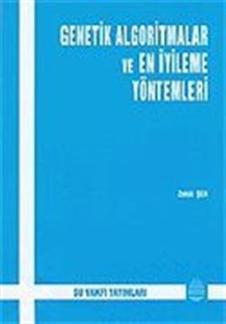 Genetik Algoritmalar ve En İyileme Yöntemleri