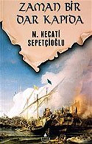 Zaman Bir Dar Kapıda / Sabırağacı Dizisi