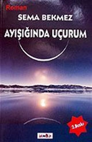 Ayışığı'nda Uçurum