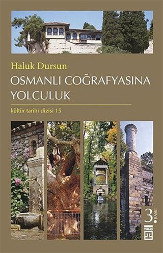 Osmanlı Coğrafyasına Yolculuk
