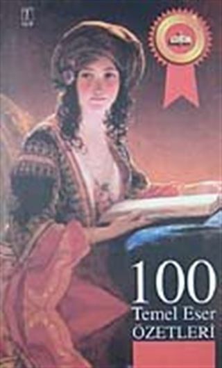 100 Temel Eser Özetleri