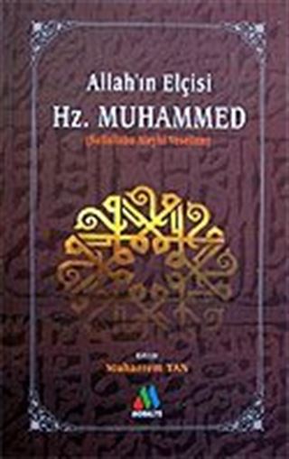 Allah'ın Elçisi Hz. Muhammed