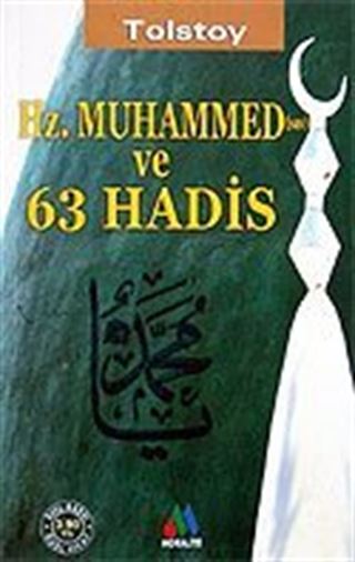 Hz. Muhammed ve 63 Hadis