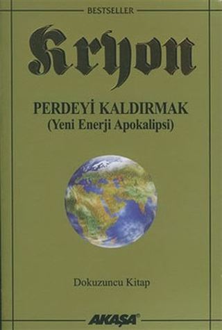Kryon: Perdeyi Kaldırmak / 9. Kitap
