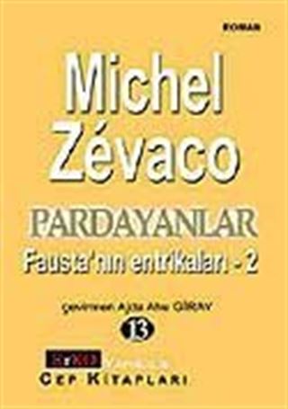 Pardayanlar Baba ve Oğul 13 / Fausta'nın Entrikaları 2