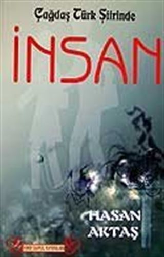 Çağdaş Türk Şiirinde İnsan