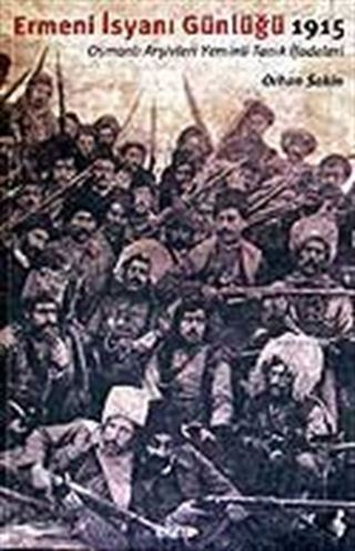 Ermeni İsyanı Günlüğü 1915