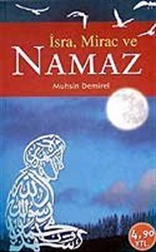 İsra, Mirac ve Namaz