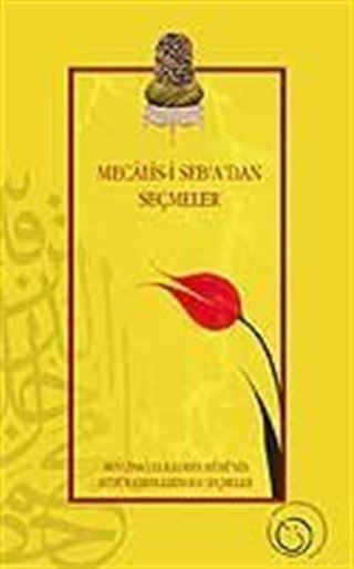 Mecalis-i Seb'a'dan Seçmeler