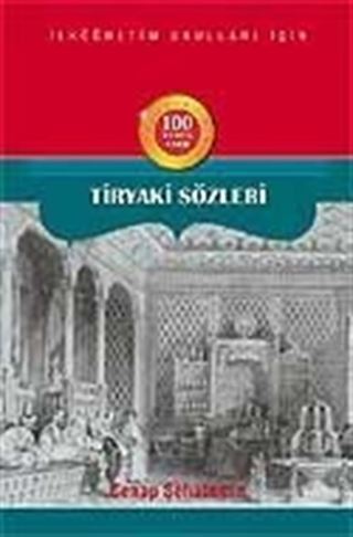 Tiryaki Sözler