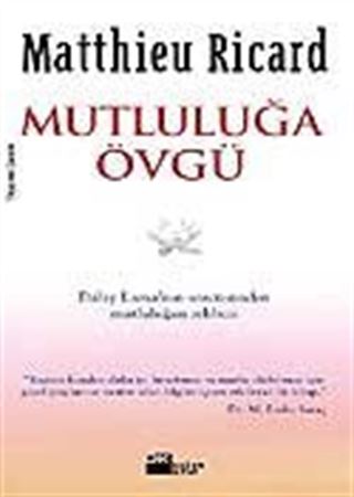 Mutluluğa Övgü