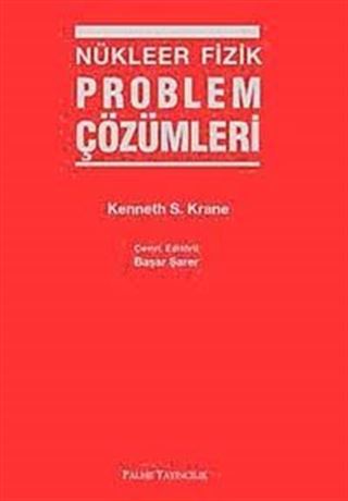 Nükleer Fizik Problem Çözümleri