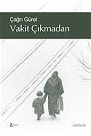 Vakit Çıkmadan