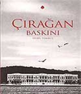 Çırağan Baskını