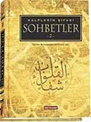 Kalplerin Şifası 2 / Sohbetler (kitap kağıdı)