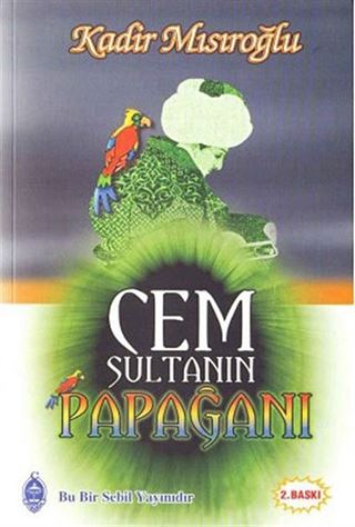 Cem Sultan'ın Papağanı
