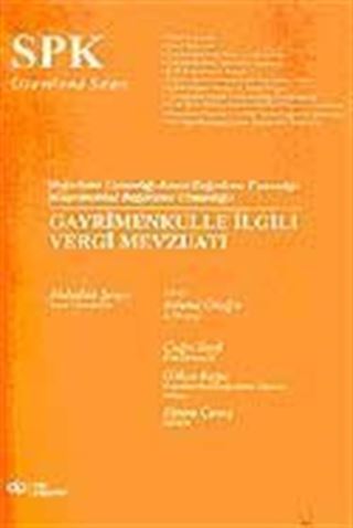 SPK / Gayrimenkulle İlgili Vergi Mevzuatı