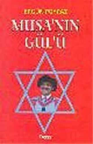 Musa'nın Gülü