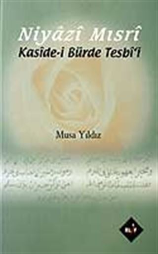 Niyazi Mısri / Kaside-i Bürde Tesbi'i