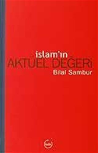 İslam'ın Aktüel Değeri