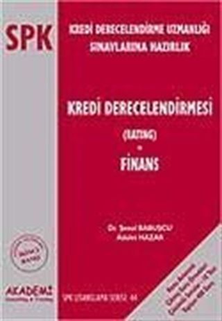 Kredi Derecelendirmesi ve Finans / SPK