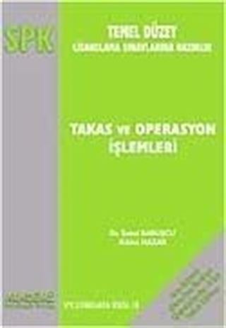Takas ve Operasyon İşlemleri / SPK - Temel Düzey