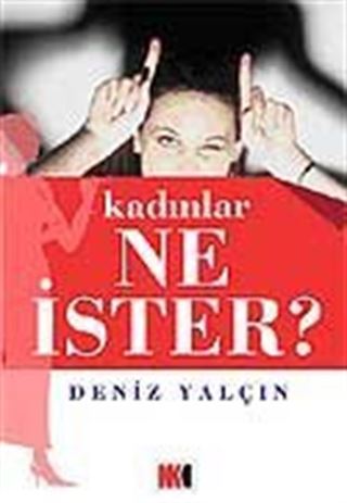 Kadınlar Ne İster?