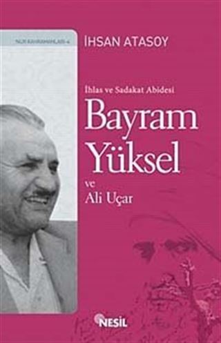 İhlas ve Sadakat Abidesi Bayram Yüksel ve Ali Uçar