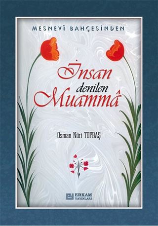 İnsan Denilen Muamma