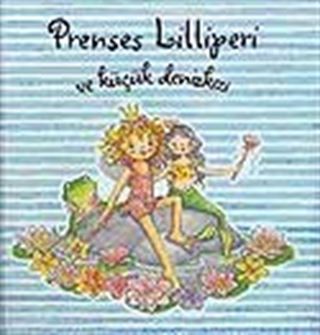 Prenses Lilliperi ve Küçük Denizkızı