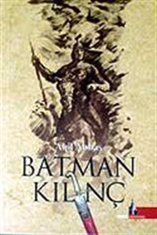 Batman Kılınç