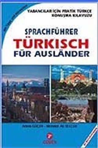 Alm. / Yabancılar İçin Pratik Türkçe Konuşma Kılavuzu