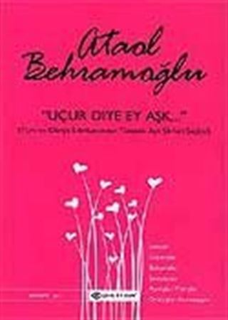 Uçur Diye Ey Aşk